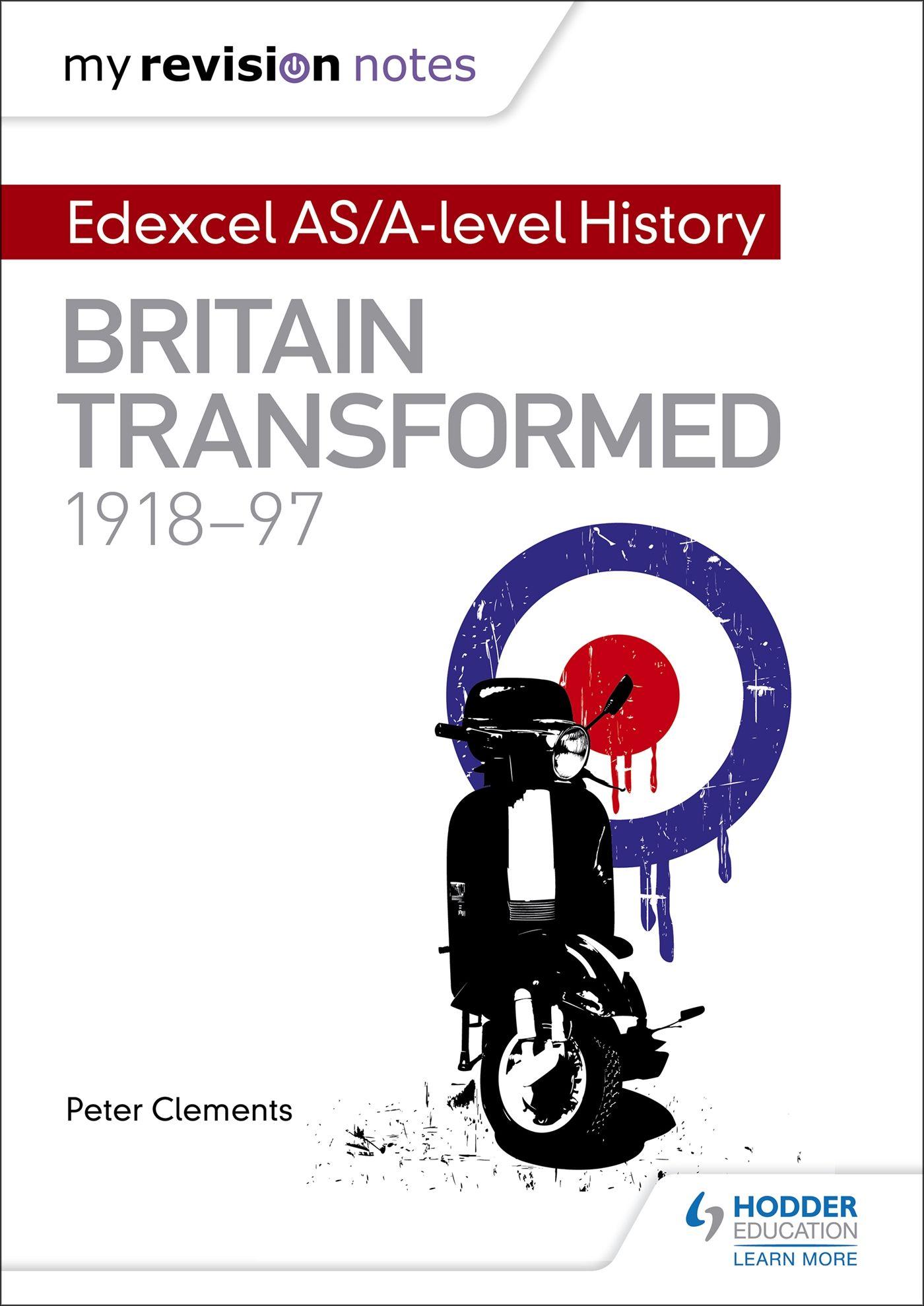 Vorderes Coverbild My Revision Notes: Edexcel AS/A-level History: Britain transformed, 1918-97