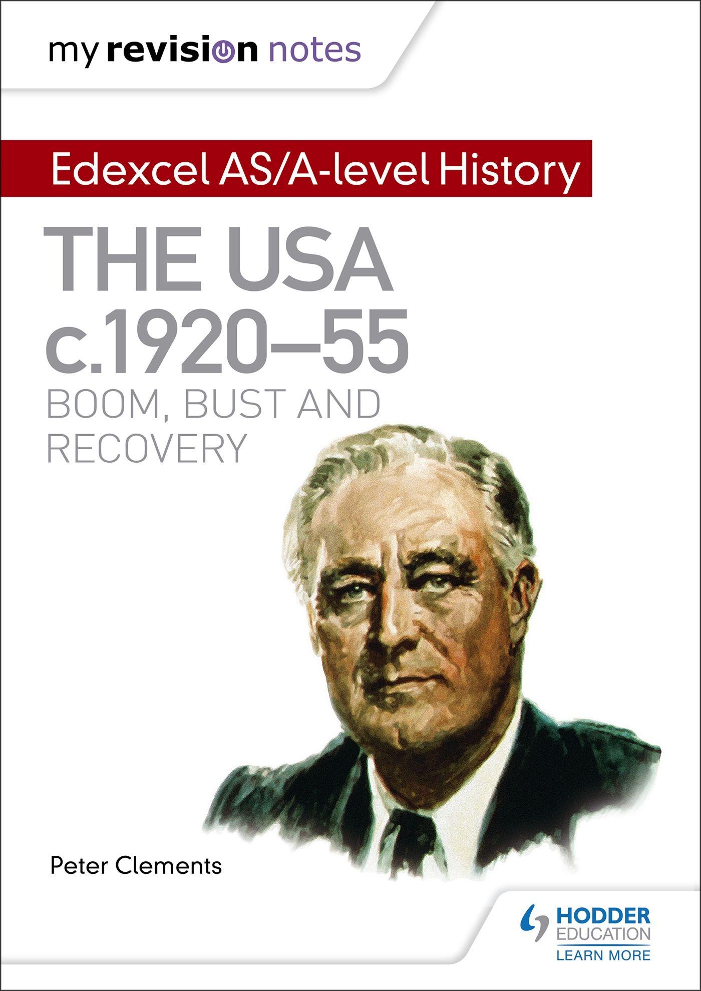 Vorderes Coverbild My Revision Notes: Edexcel AS/A-level History: The USA, c1920-55: boom, bust and recovery