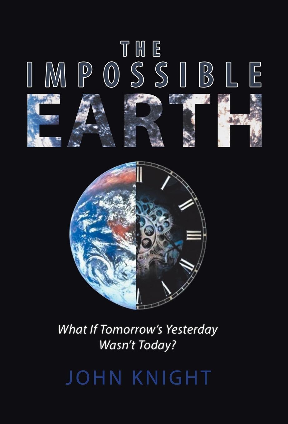 Vorderes Coverbild The Impossible Earth