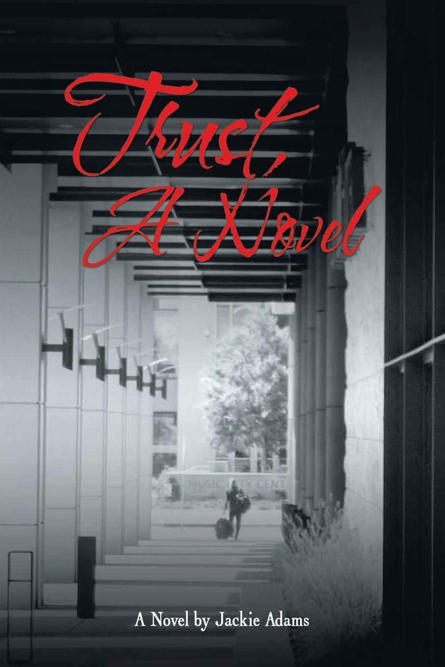 Vorderes Coverbild Trust, a Novel