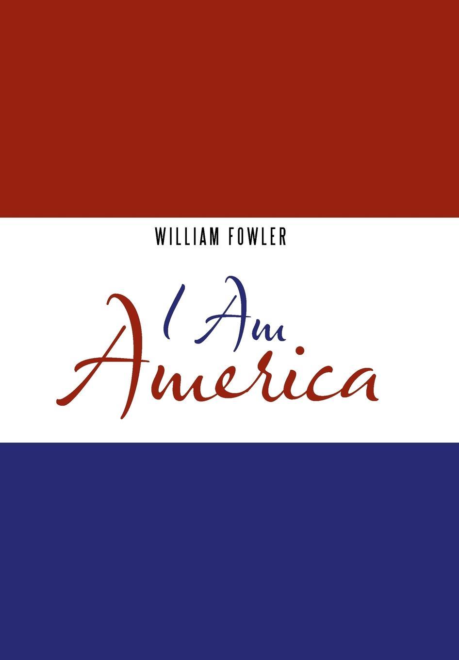 Vorderes Coverbild I Am America