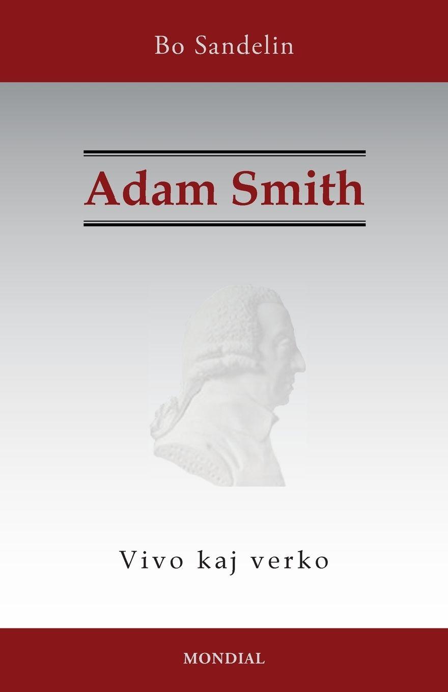 Vorderes Coverbild Adam Smith. Vivo kaj verko