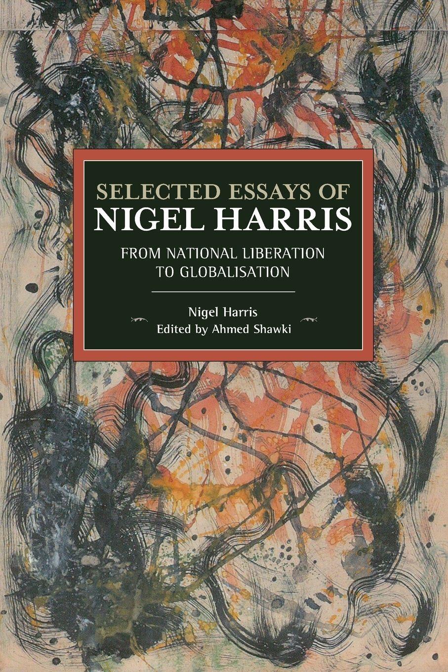 Vorderes Coverbild Selected Essays of Nigel Harris