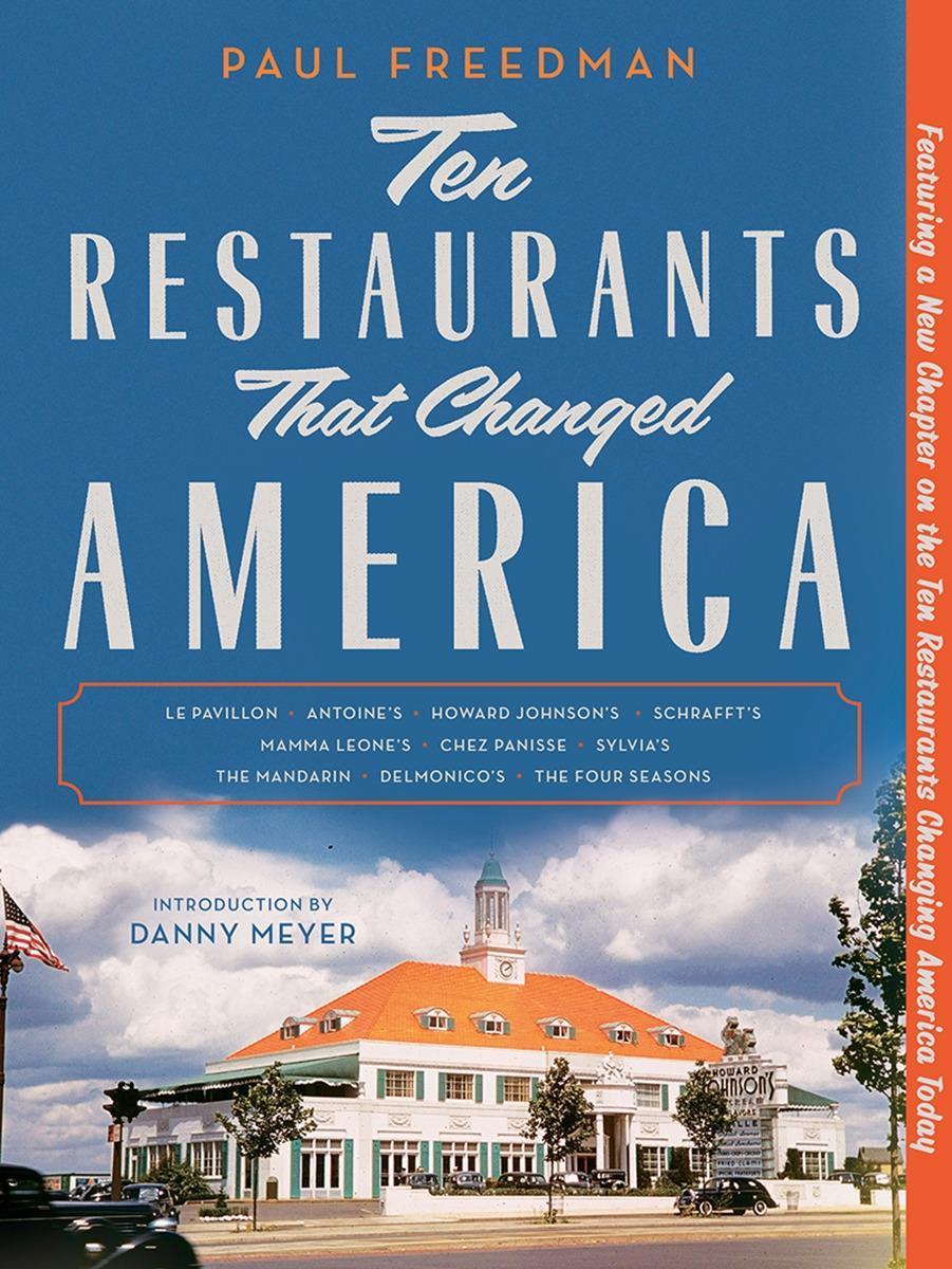 Vorderes Coverbild Ten Restaurants That Changed America