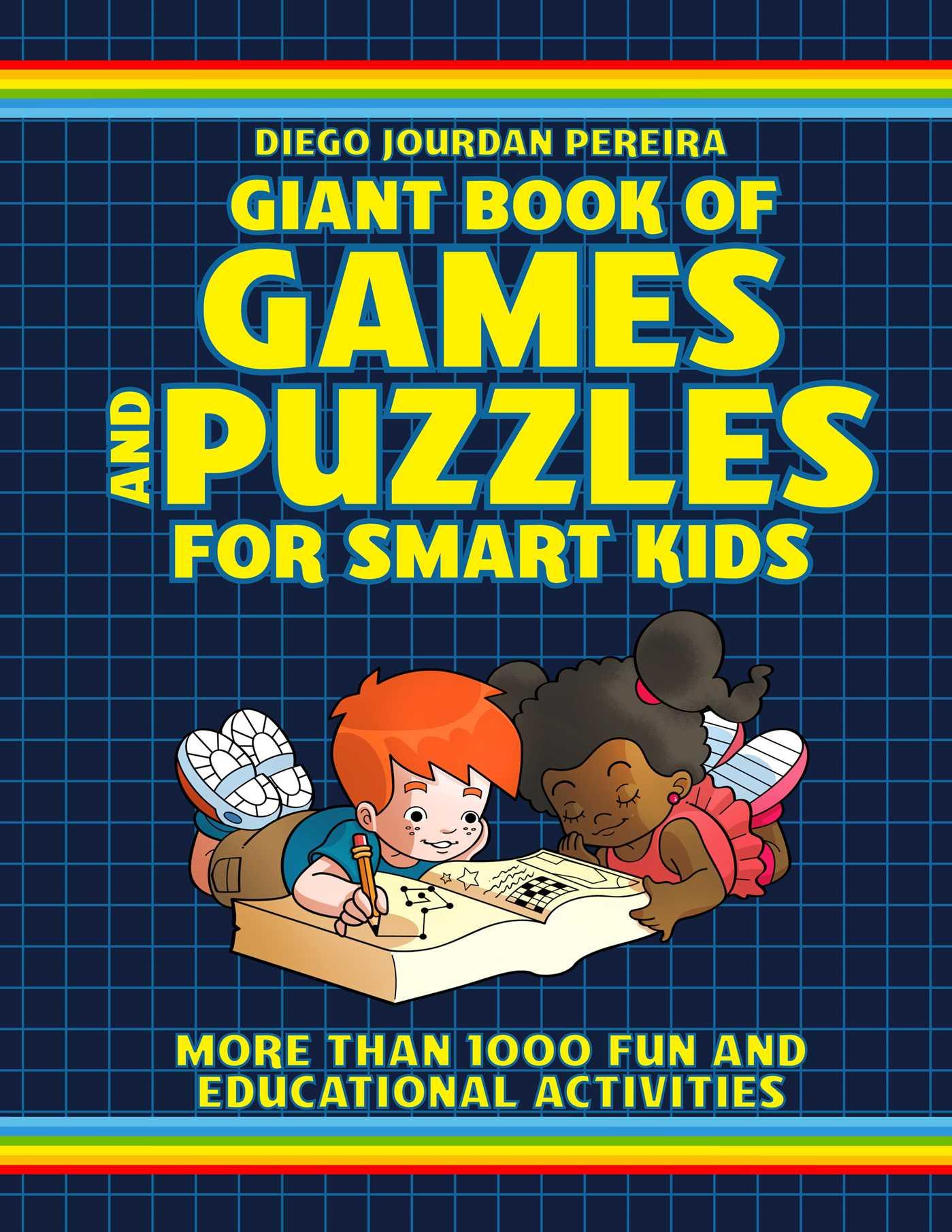 Vorderes Coverbild Giant Book of Games and Puzzles for Smart Kids: More Than 1000 Fun and Educational Activities