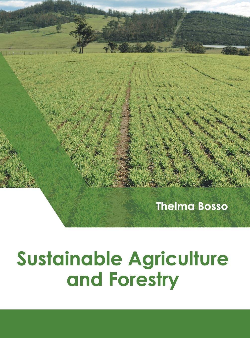 Vorderes Coverbild Sustainable Agriculture and Forestry