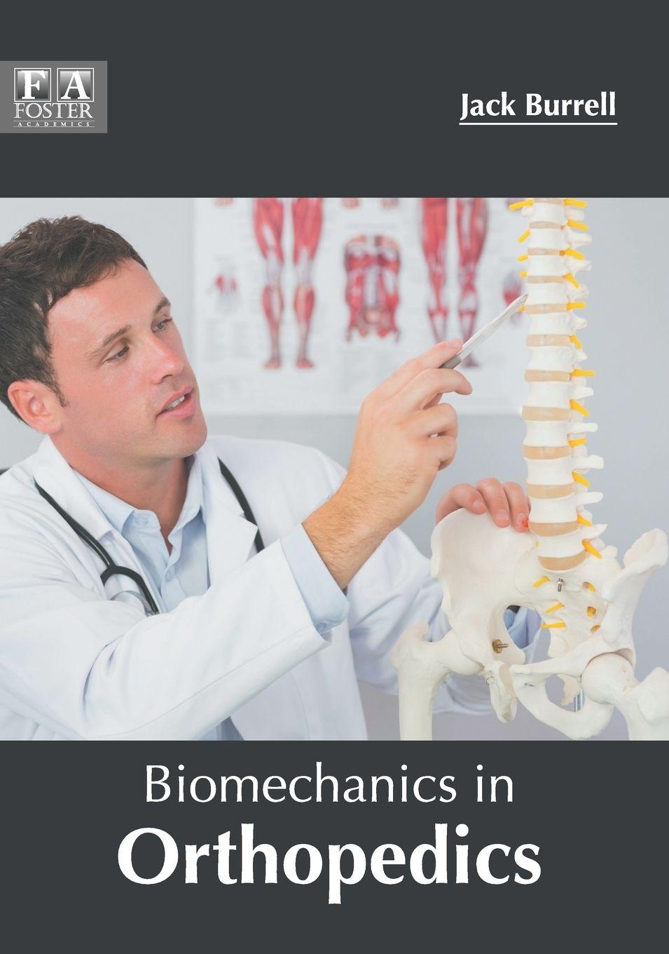 Vorderes Coverbild Biomechanics in Orthopedics