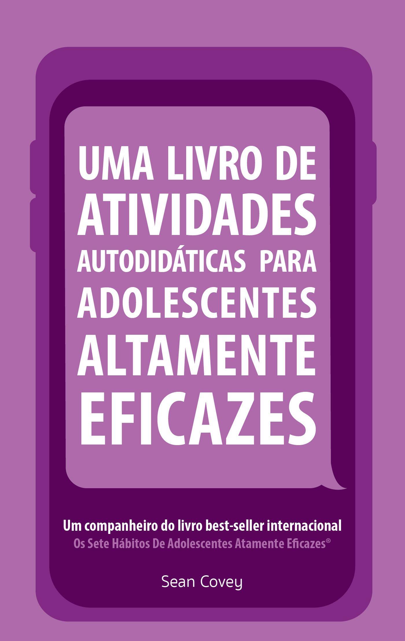 Vorderes Coverbild Uma Livro de Atividades Autodidaticas Para Adolescentes Altamente Eficazes