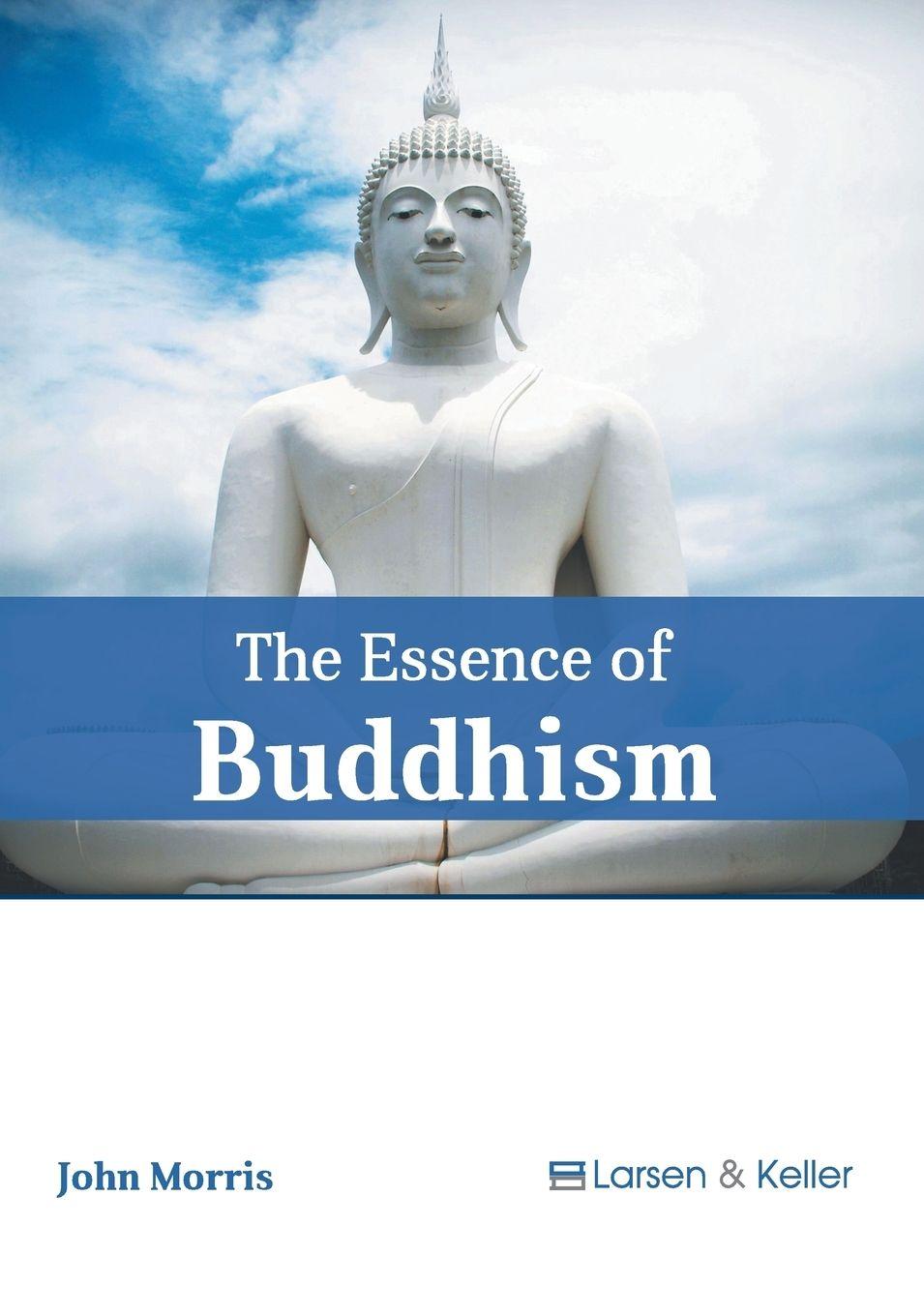 Vorderes Coverbild The Essence of Buddhism