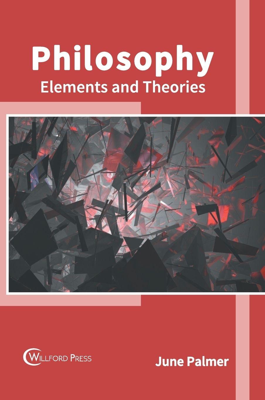 Vorderes Coverbild Philosophy: Elements and Theories
