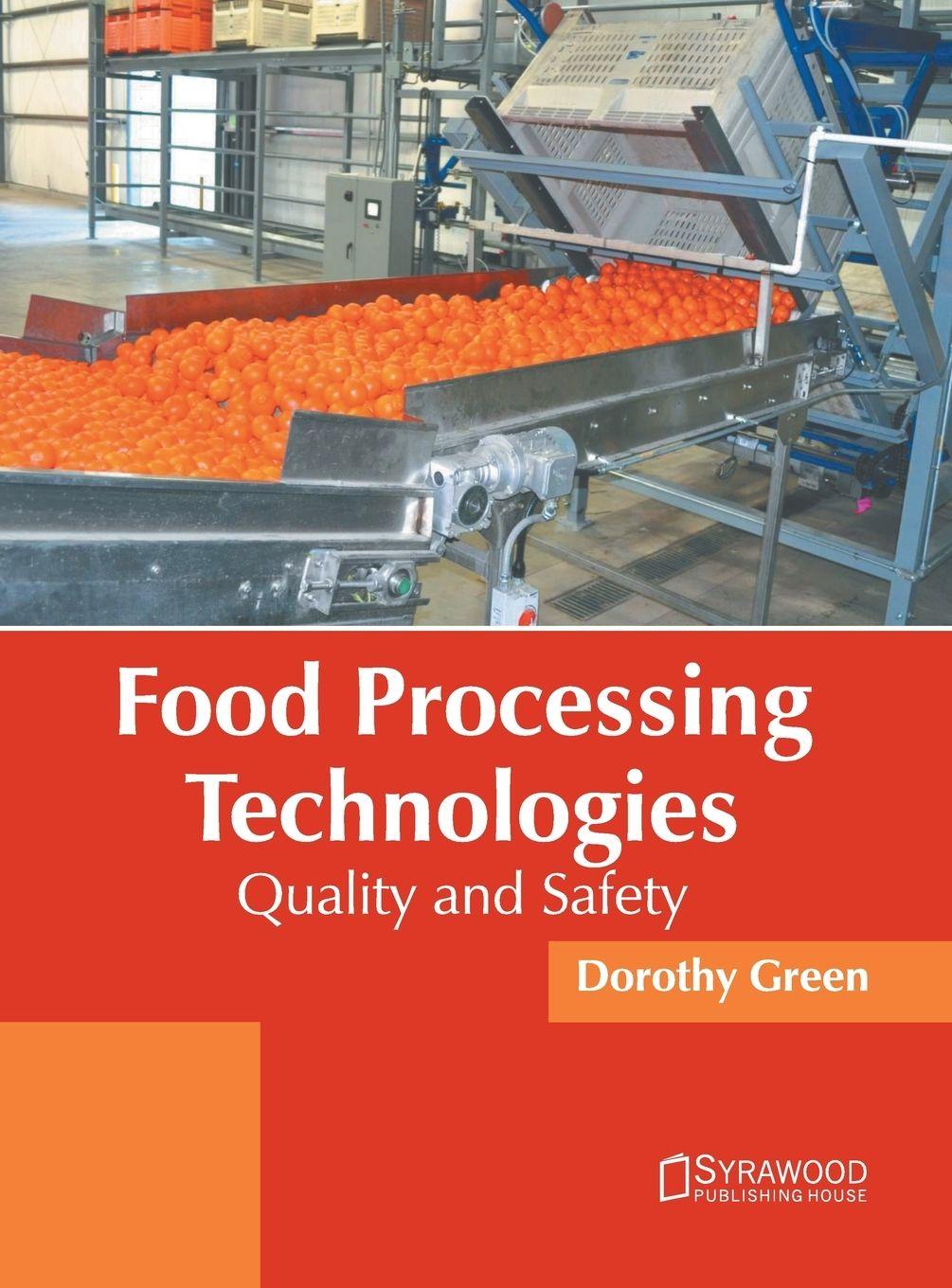 Vorderes Coverbild Food Processing Technologies: Quality and Safety
