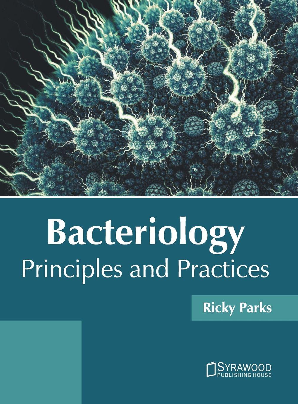 Vorderes Coverbild Bacteriology: Principles and Practices