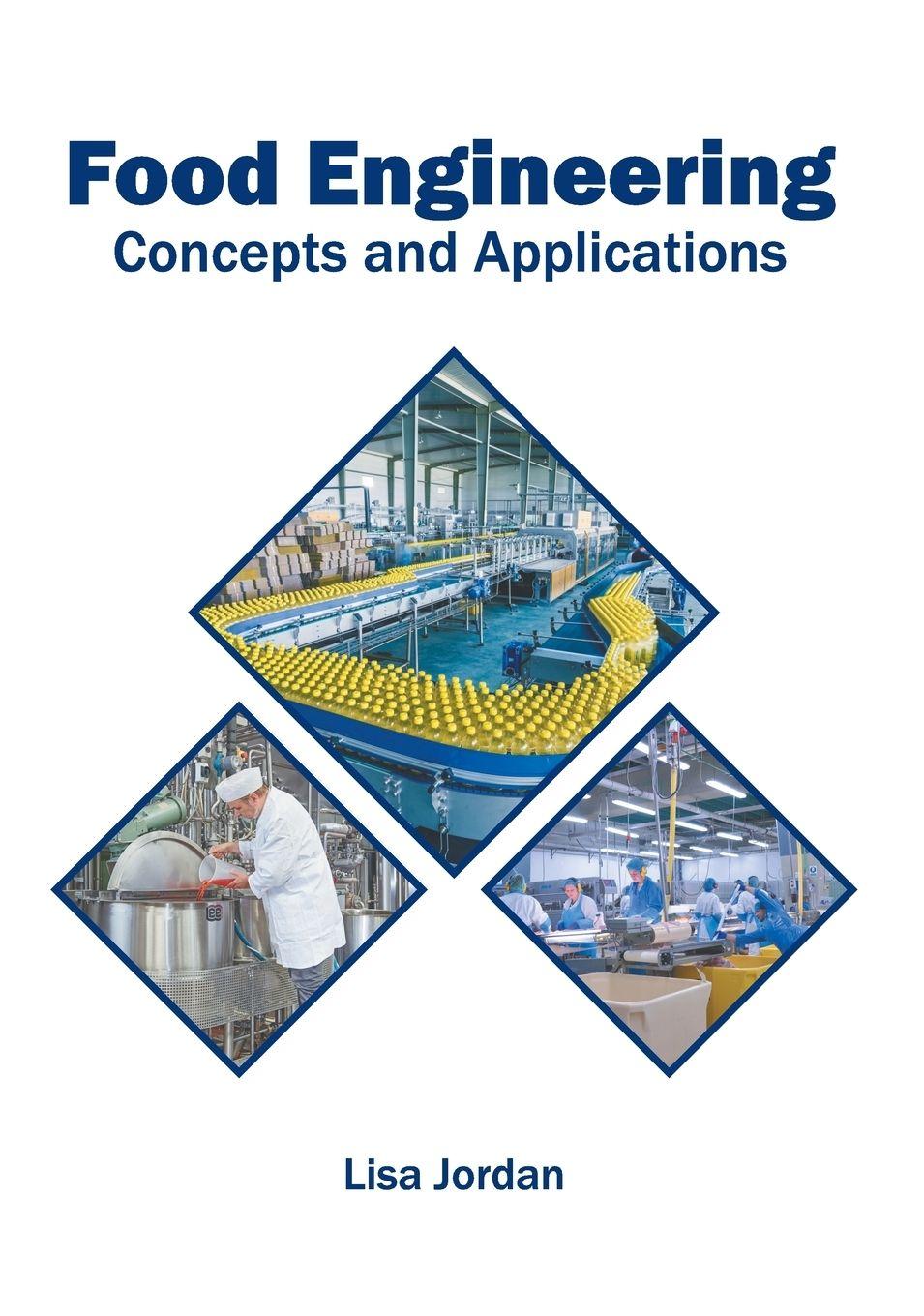 Vorderes Coverbild Food Engineering: Concepts and Applications