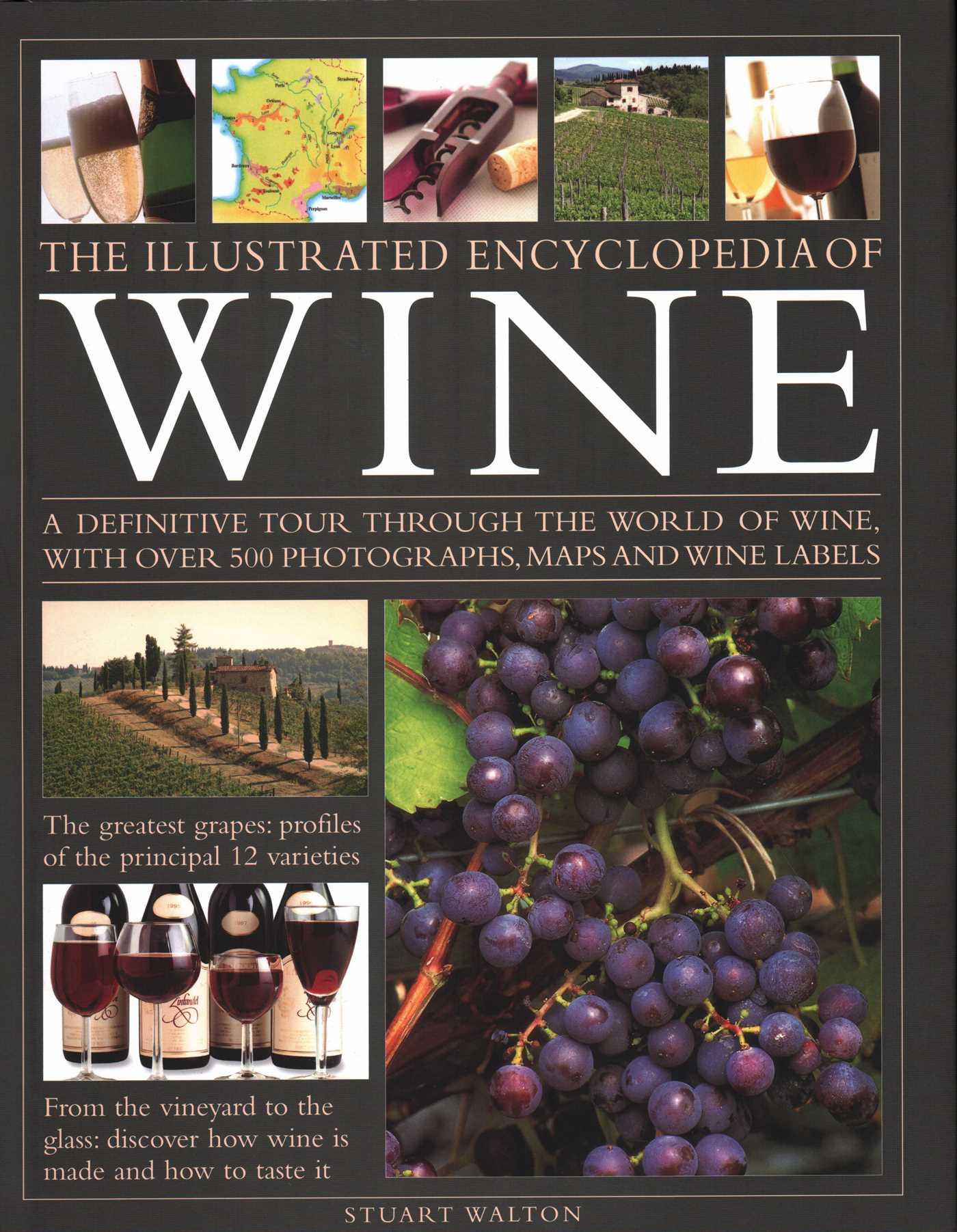 Vorderes Coverbild The Illustrated Encyclopedia of Wine