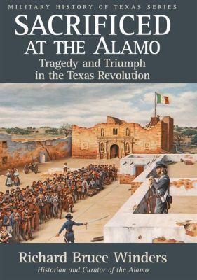 Vorderes Coverbild Sacrificed at the Alamo