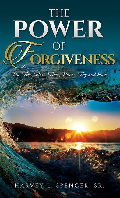Vorderes Coverbild The Power of Forgiveness