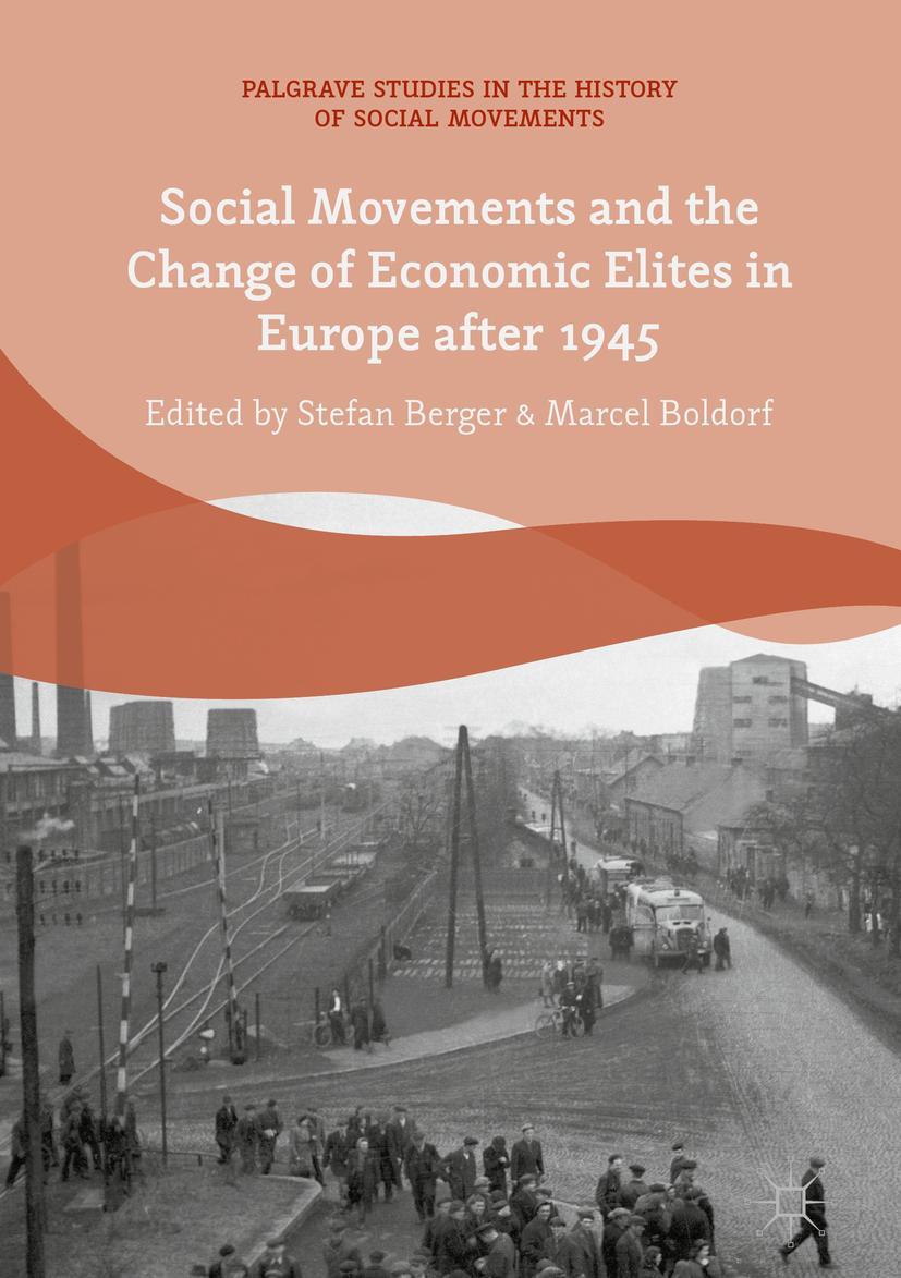 Vorderes Coverbild Social Movements and the Change of Economic Elites in Europe after 1945