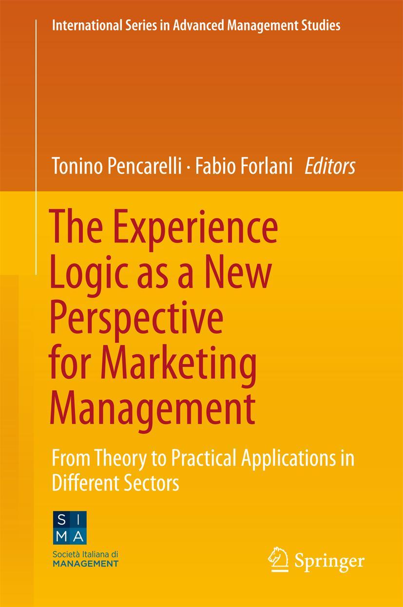 Vorderes Coverbild The Experience Logic as a New Perspective for Marketing Management