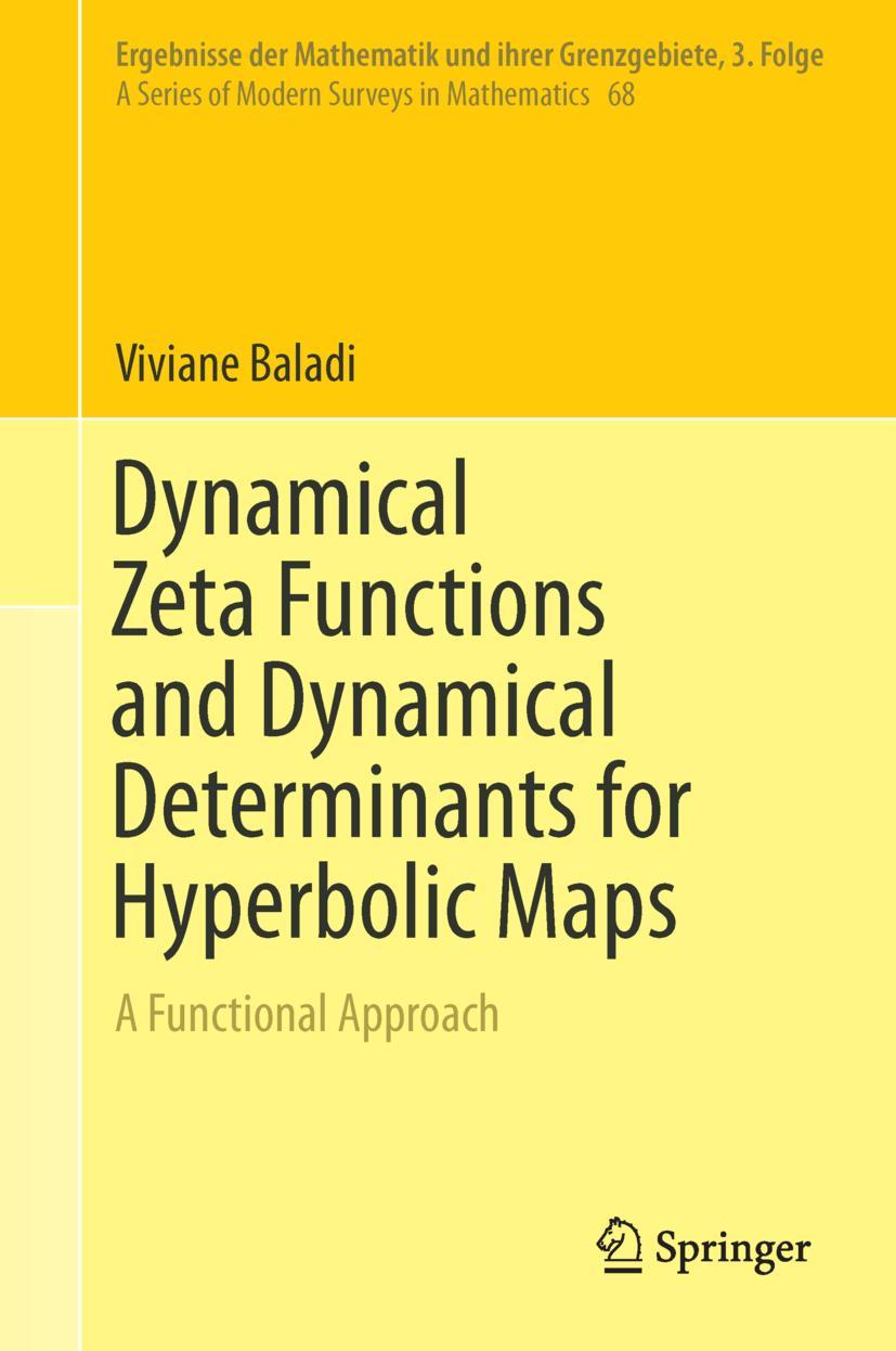 Vorderes Coverbild Dynamical Zeta Functions and Dynamical Determinants for Hyperbolic Maps