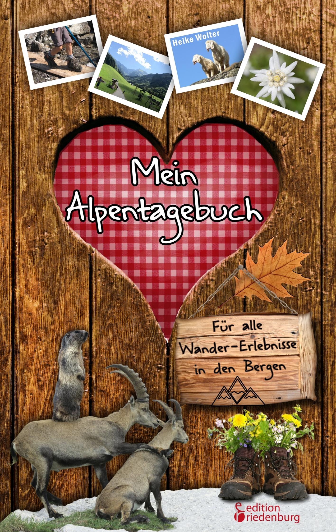 Vorderes Coverbild Mein Alpentagebuch - Für alle Wander-Erlebnisse in den Bergen