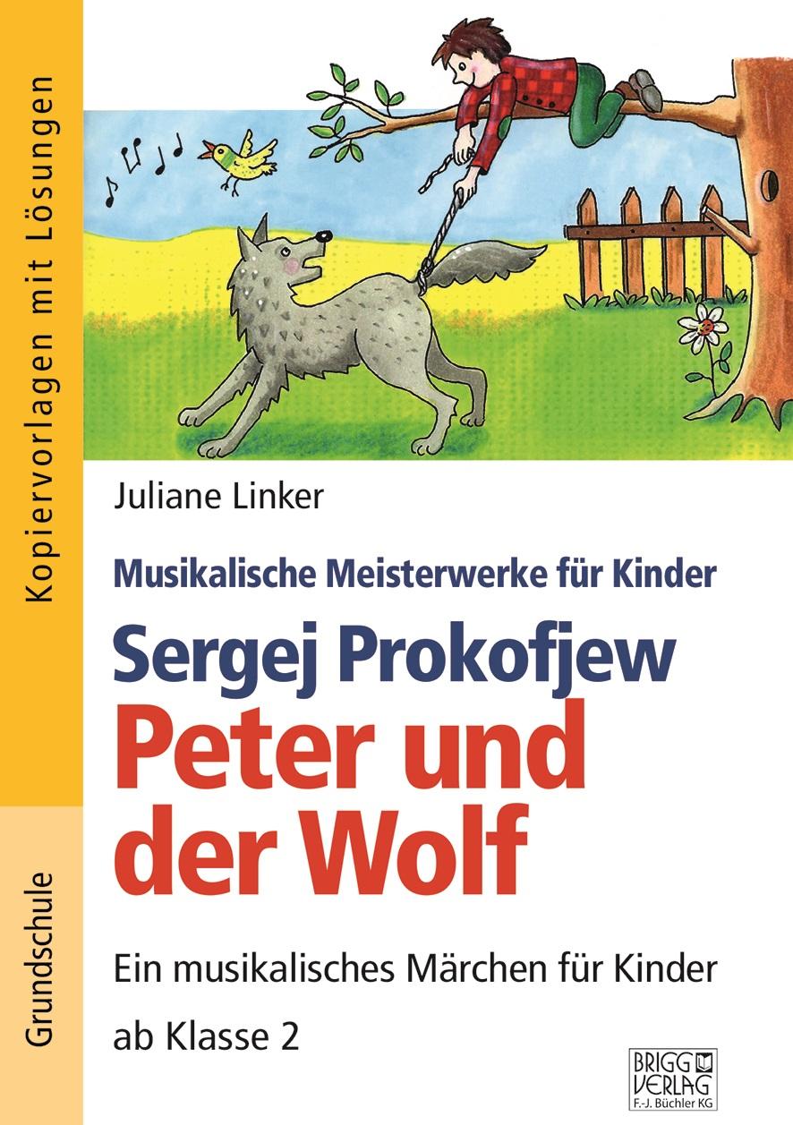 Vorderes Coverbild Sergej Prokofjew - Peter und der Wolf