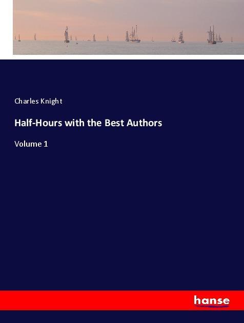 Vorderes Coverbild Half-Hours with the Best Authors