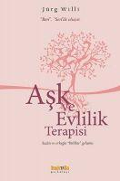 Vorderes Coverbild Ask ve Evlilik Terapisi