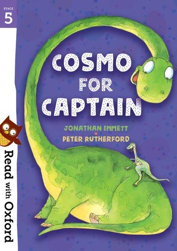 Vorderes Coverbild Read with Oxford: Stage 5: Cosmo for Captain