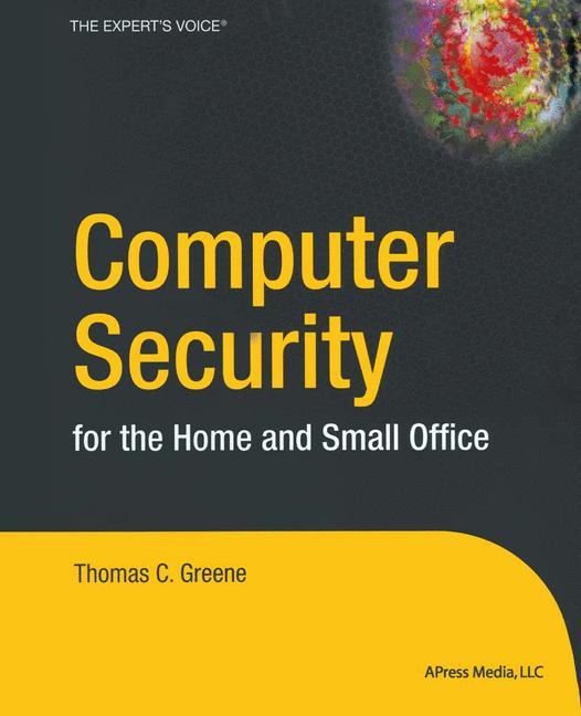 Vorderes Coverbild Computer Security for the Home and Small Office