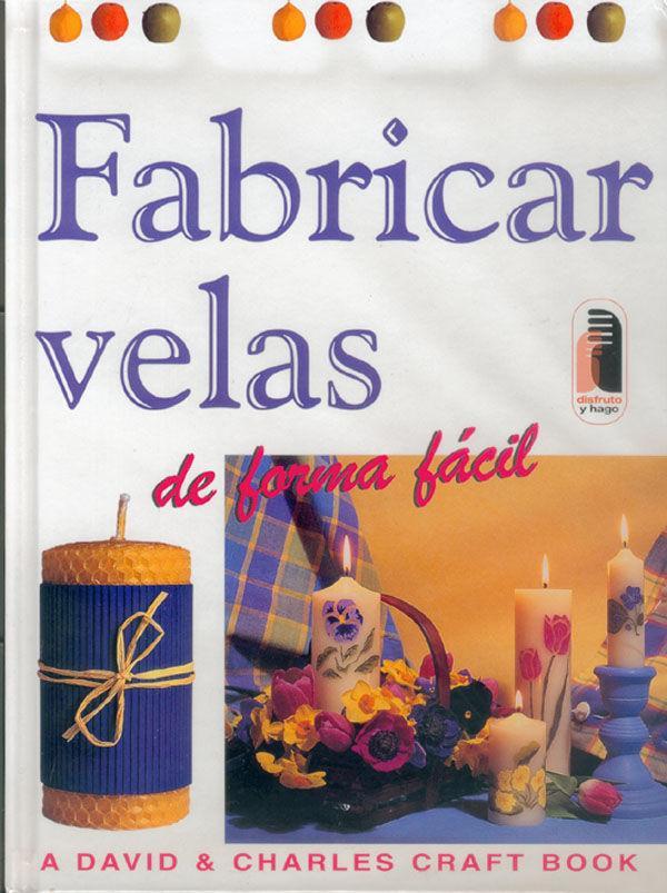 Vorderes Coverbild Fabricar velas de forma fácil