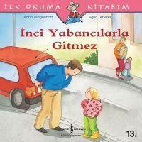 Vorderes Coverbild Ilk Okuma Kitabim - Inci Yabancilarla Gitmez