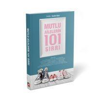 Vorderes Coverbild Mutlu Ailelerin 101 Sirri