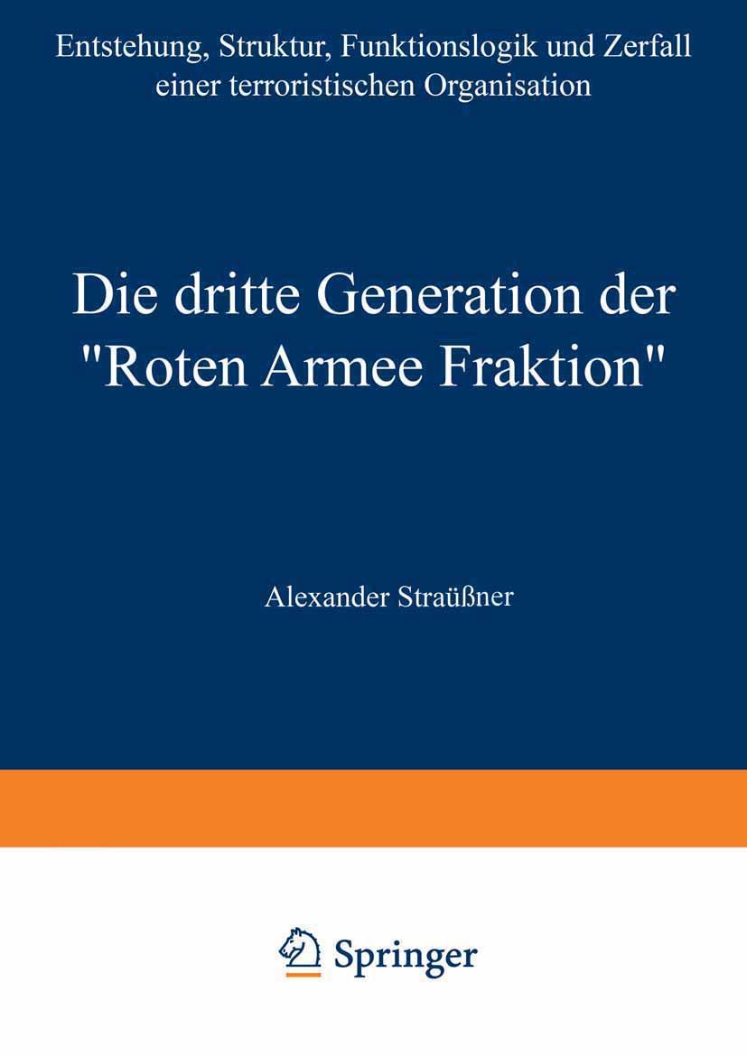 Vorderes Coverbild Die dritte Generation der "Roten Armee Fraktion"