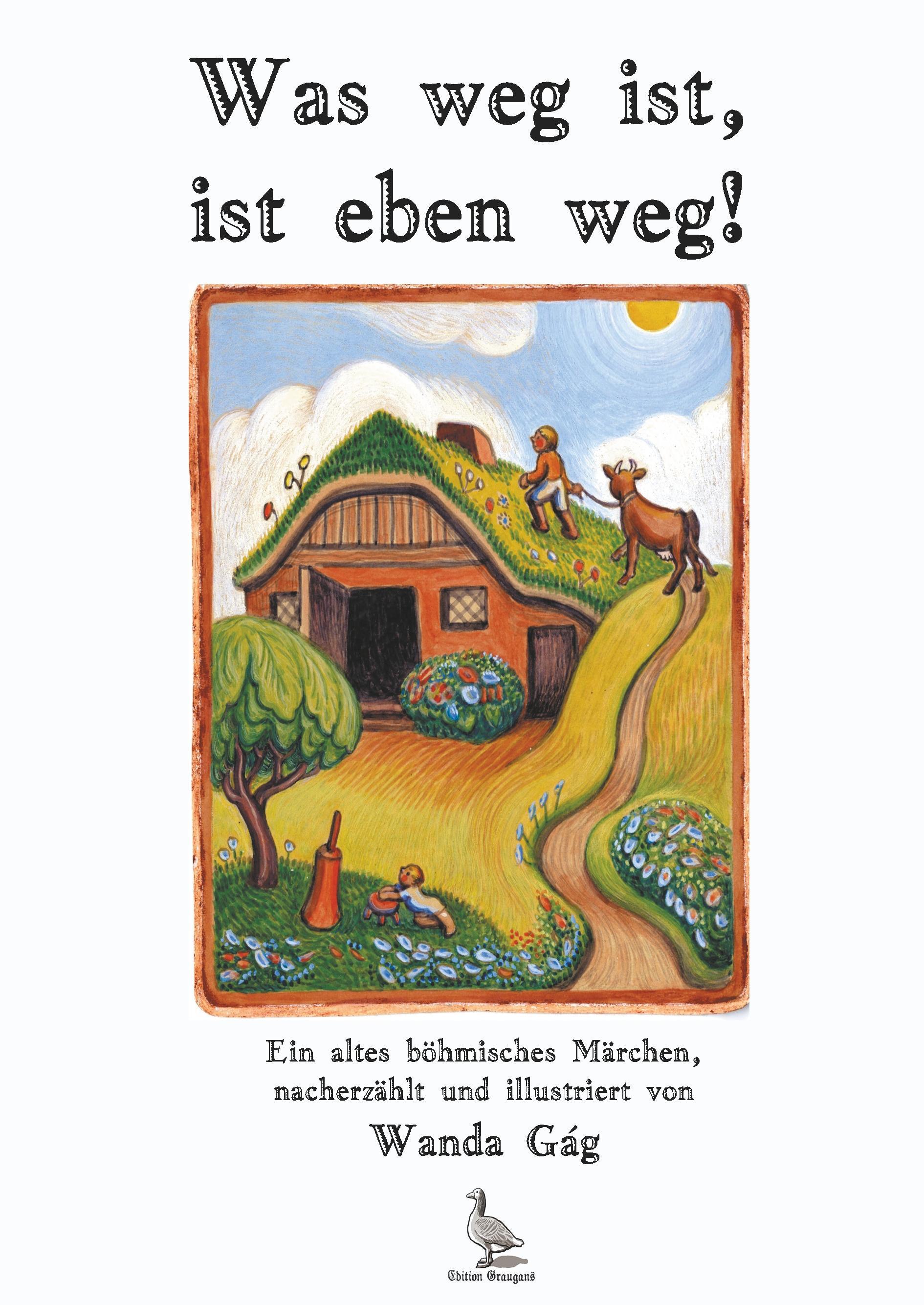 Vorderes Coverbild Was weg ist, ist eben weg