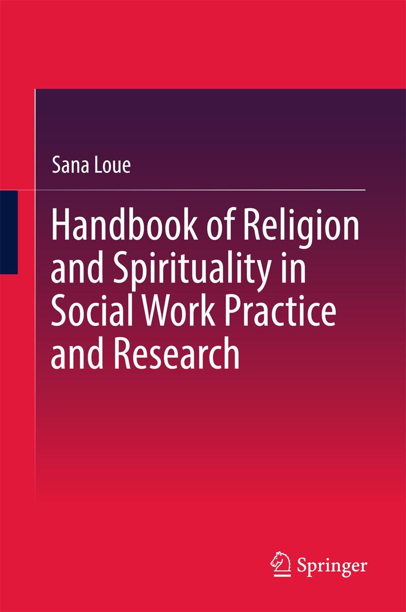 Vorderes Coverbild Handbook of Religion and Spirituality in Social Work Practice and Research