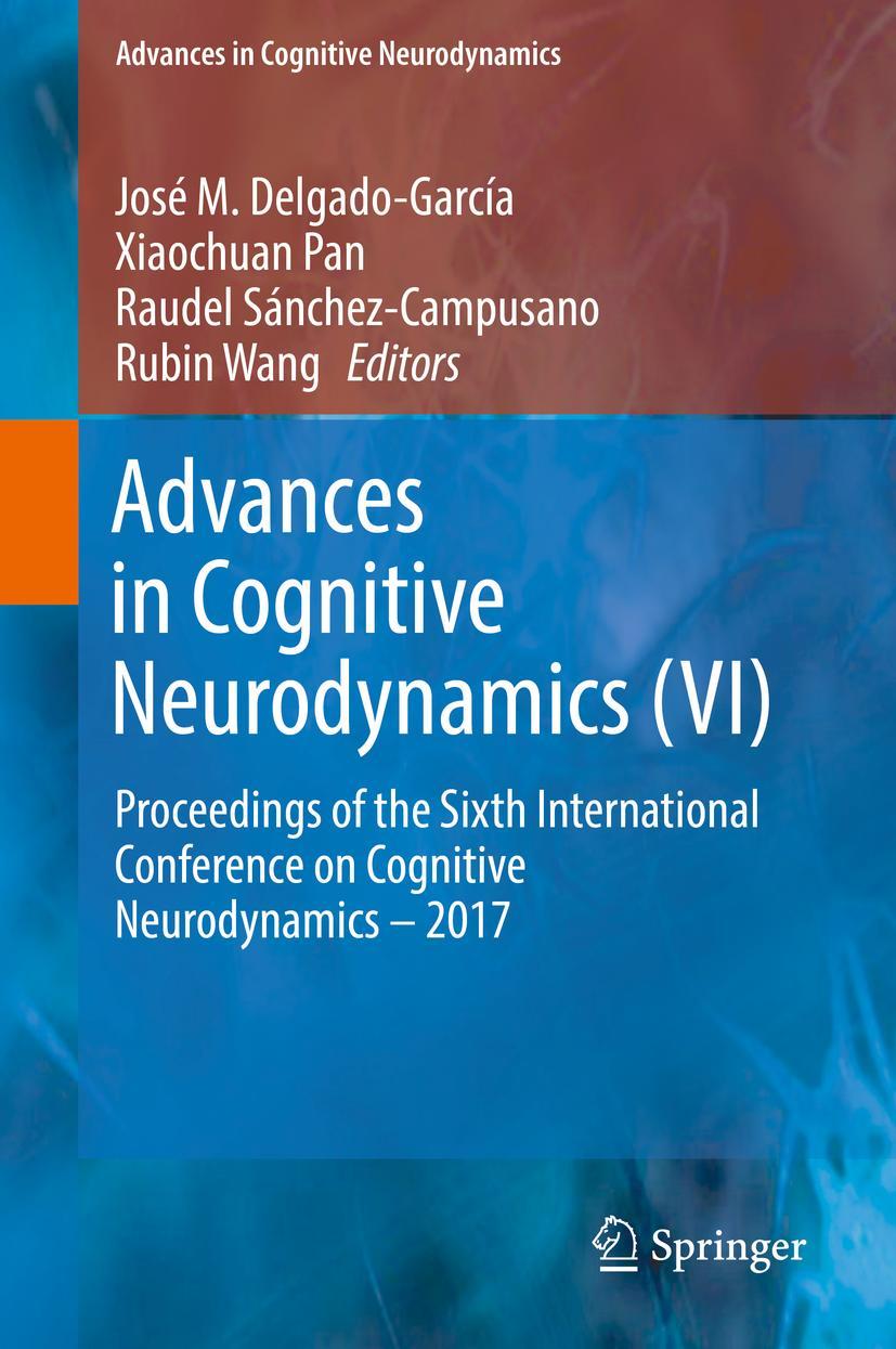Vorderes Coverbild Advances in Cognitive Neurodynamics (VI)