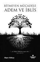 Vorderes Coverbild Bitmeyen Mücadele - Adem ve Iblis