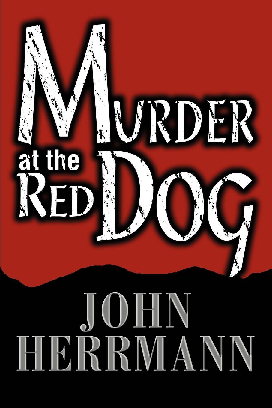 Vorderes Coverbild Murder at the Red Dog