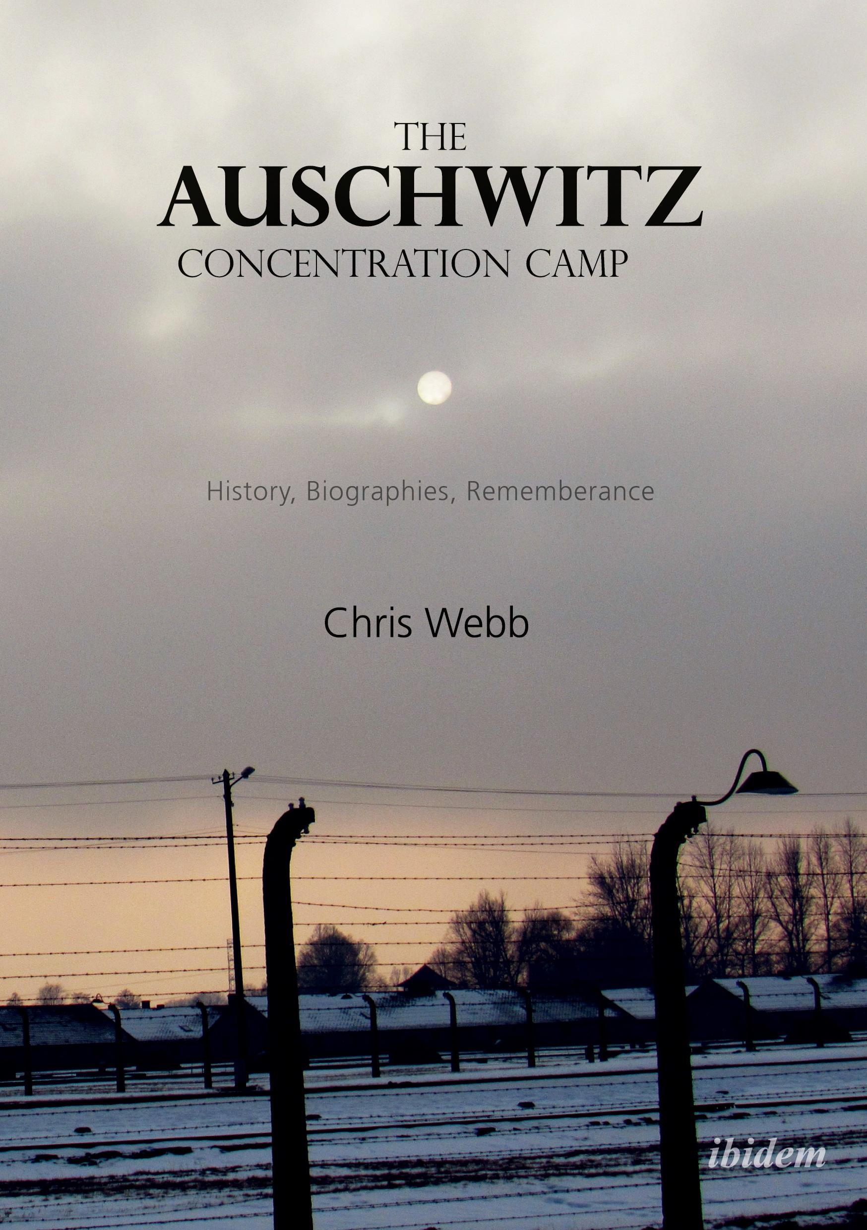 Vorderes Coverbild The Auschwitz Concentration Camp