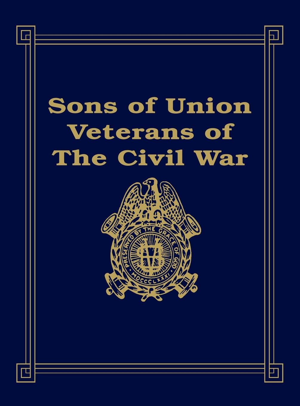 Vorderes Coverbild Sons of Union Veterans of the Civil War