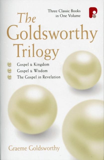 Vorderes Coverbild The Goldsworthy Trilogy: Gospel & Kingdom, Wisdom & Revelation