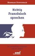 Vorderes Coverbild Richtig Französisch sprechen