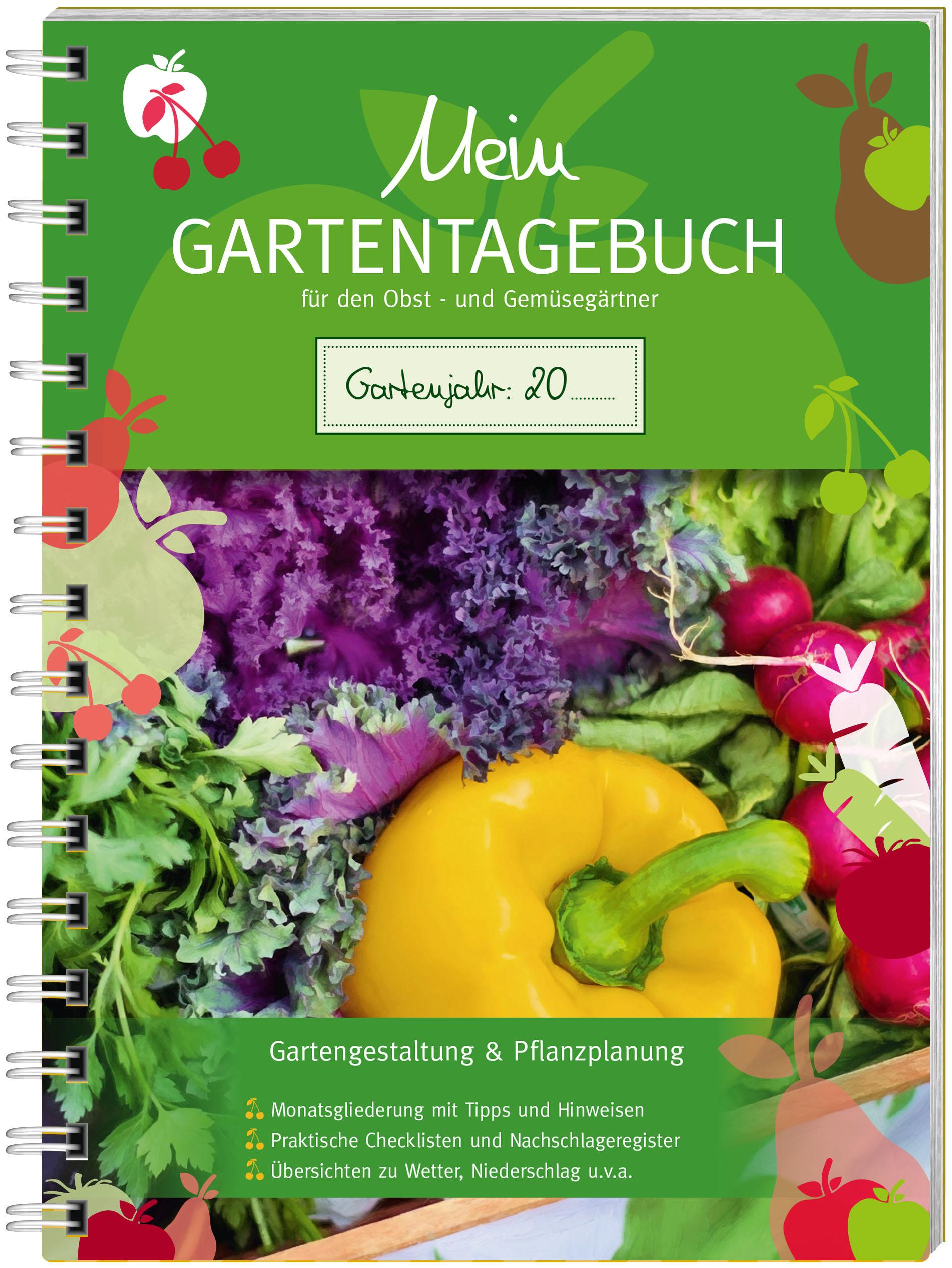 Vorderes Coverbild Mein Gartentagebuch für den Obst- und Gemüsegärtner