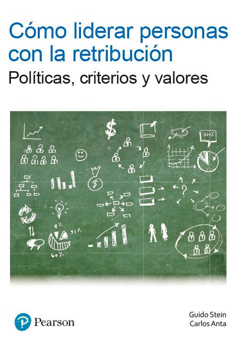 Vorderes Coverbild Cómo liderar personas con la retribución