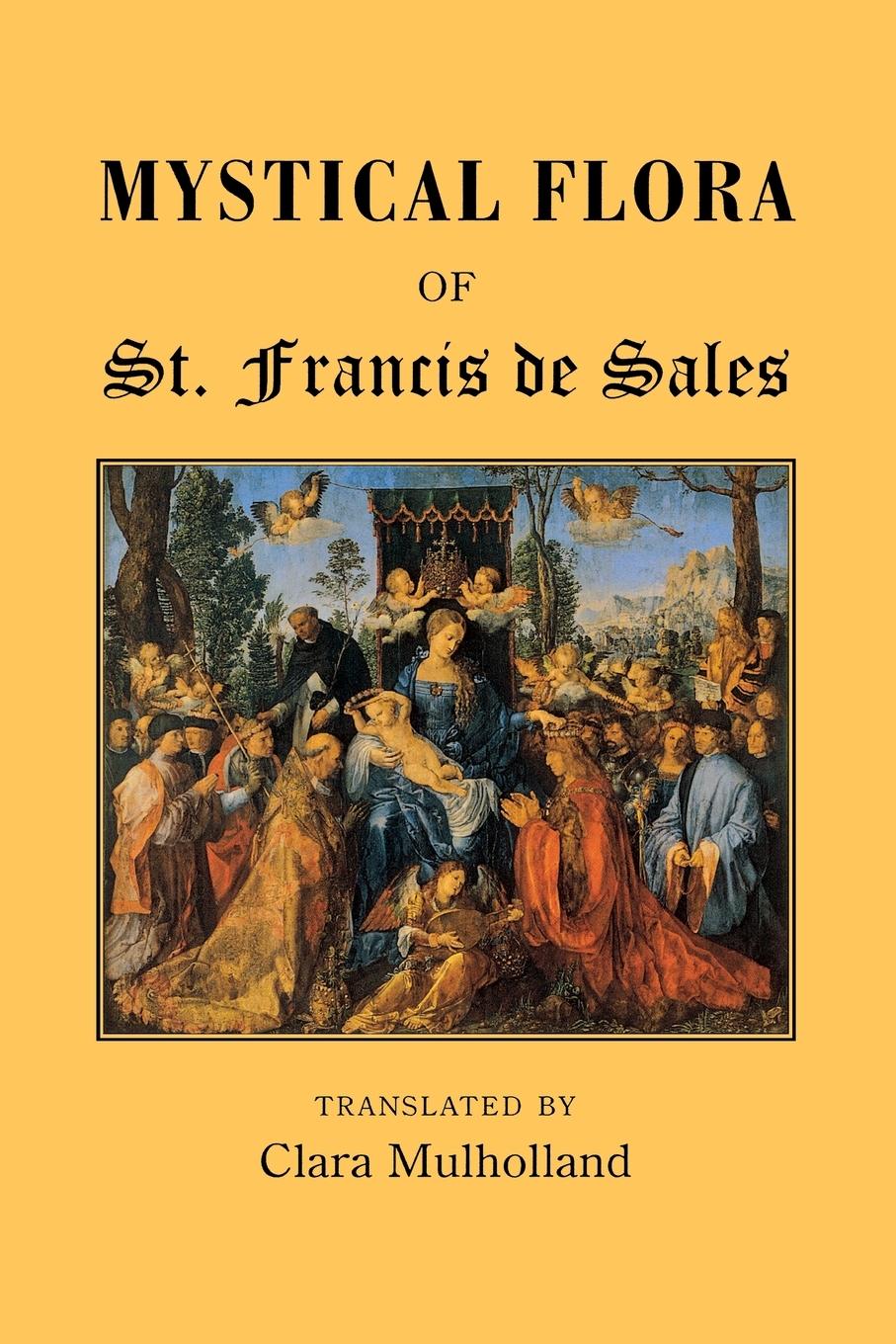 Vorderes Coverbild Mystical Flora of St Francis de Sales