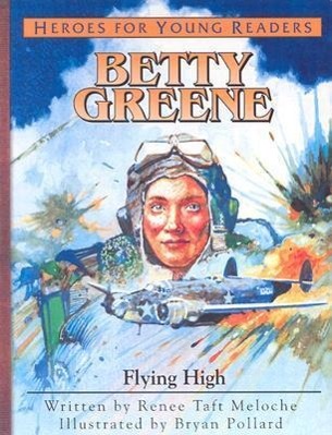 Vorderes Coverbild Betty Greene: Flying High