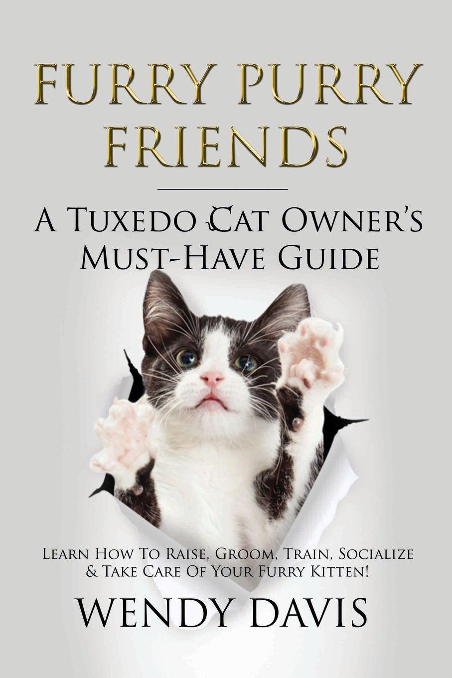 Vorderes Coverbild Furry Purry Friends - A Tuxedo Cat Owner's Must-Have Guide