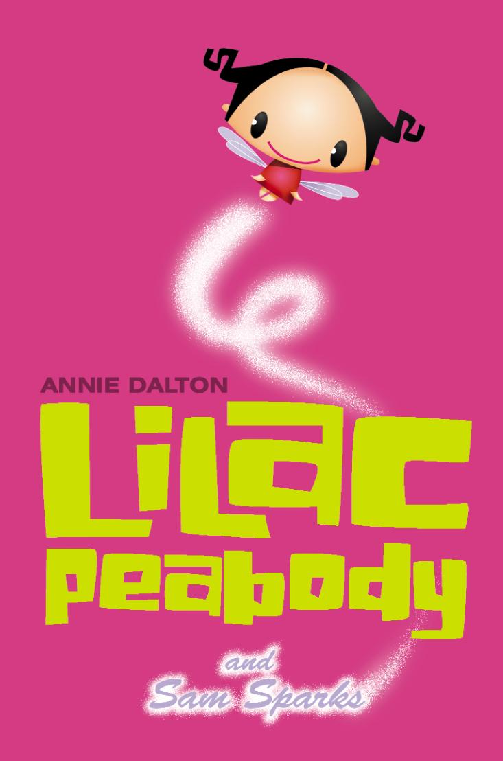 Vorderes Coverbild Lilac Peabody and Sam Sparks
