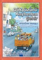 Vorderes Coverbild Gökyüzünü Kaybeden Sehir
