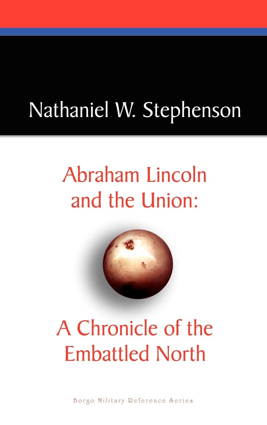 Vorderes Coverbild Abraham Lincoln and the Union